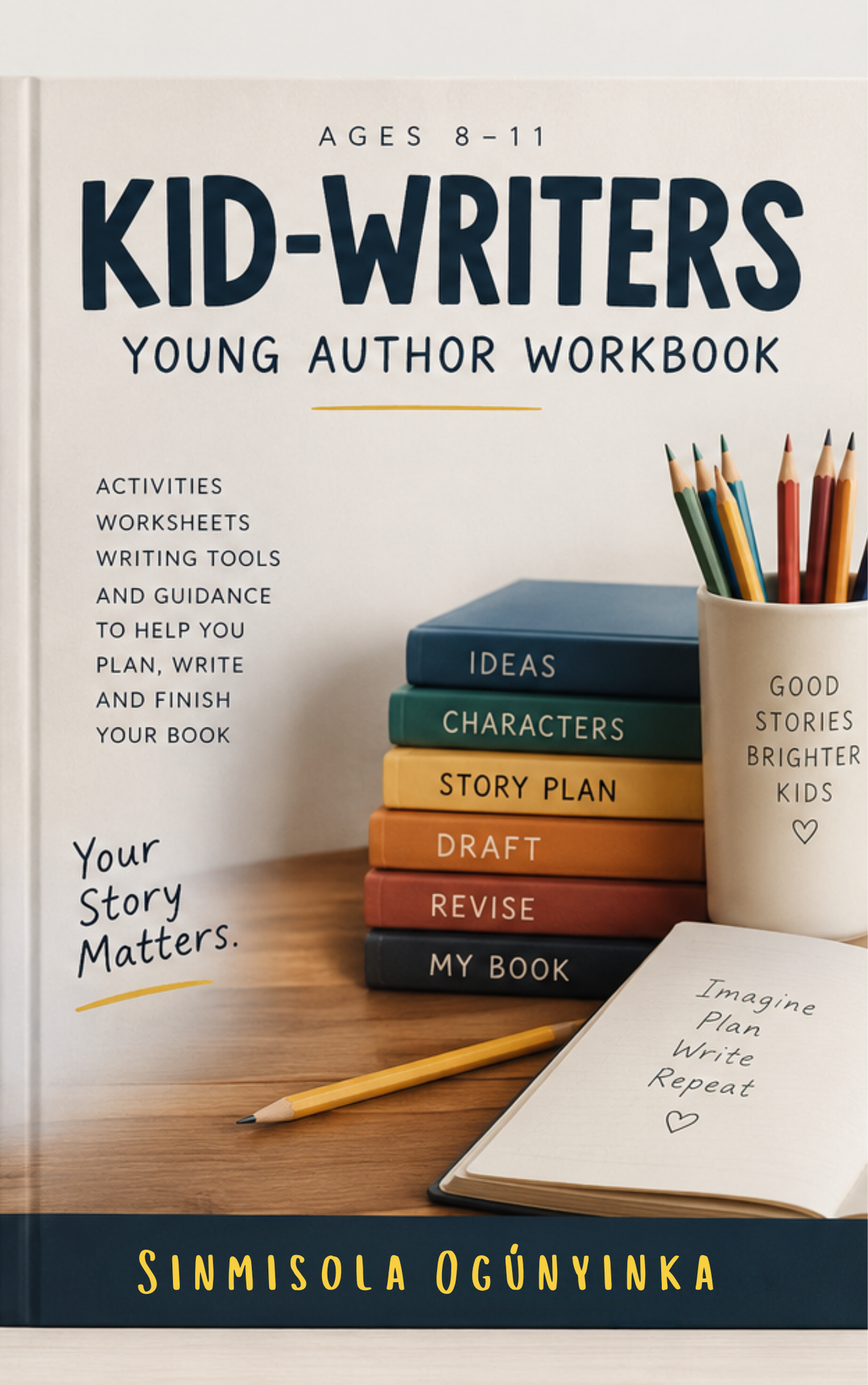 KID-WRITERS: Write Your First Book Course