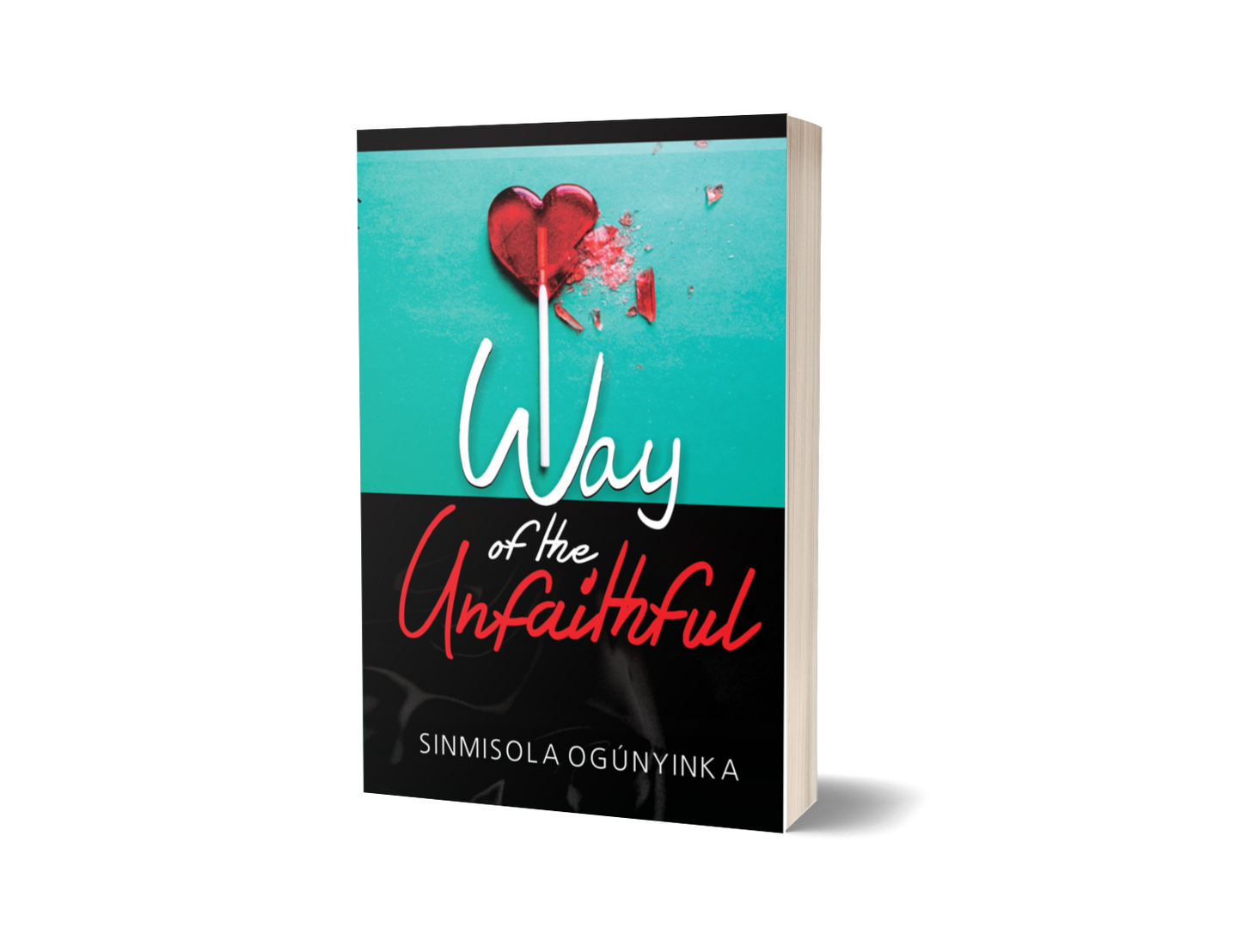 Way of the Unfaithful