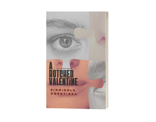 A Botched Valentine (A True Dream Novel)