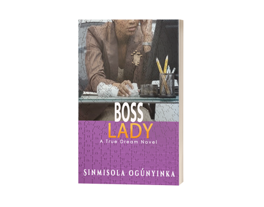 Boss Lady (A True Dream Novel)