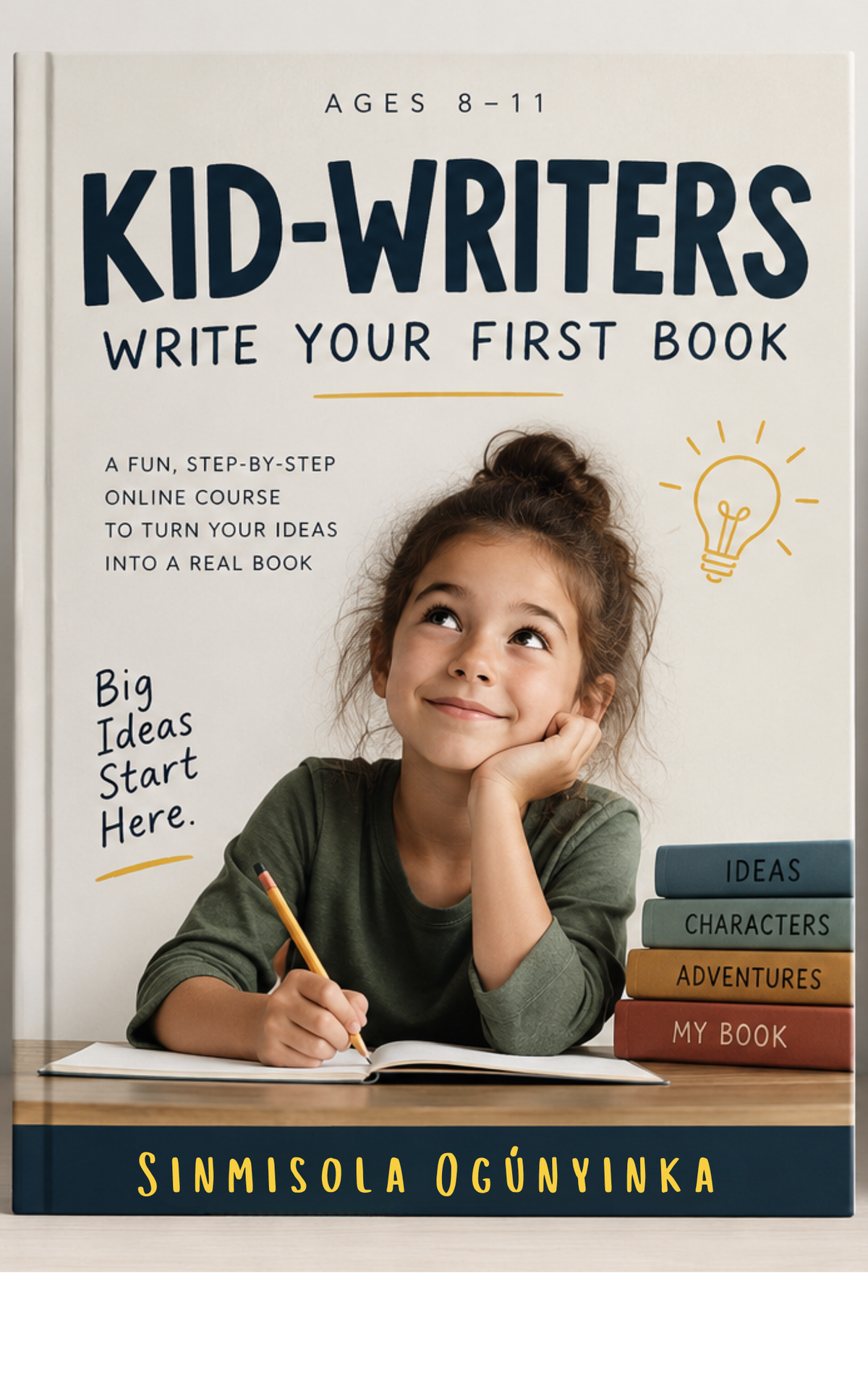 KID-WRITERS: Write Your First Book Course