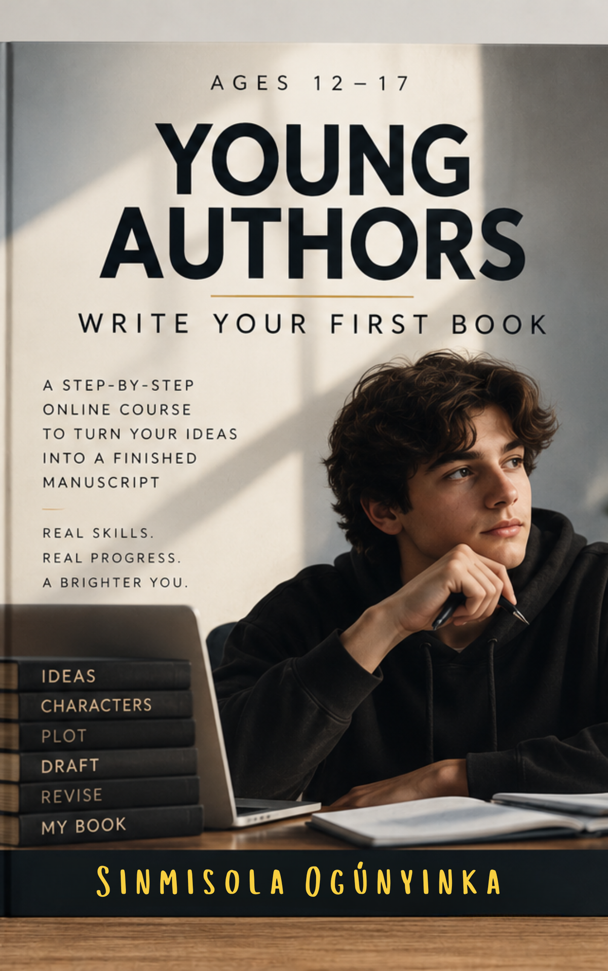 YOUNG AUTHORS: Write Your First Book Course