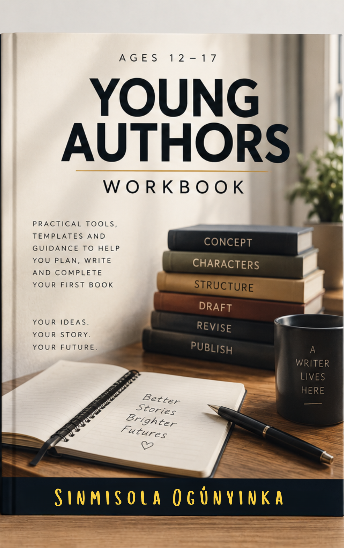 YOUNG AUTHORS: Write Your First Book Course